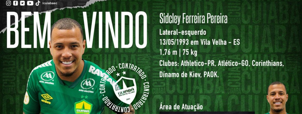 Sidcley assina com o Cuiabá para defender o plantel no Campeonato Brasileiro. Esse é o quarto clube brasileiro que o lateral defende